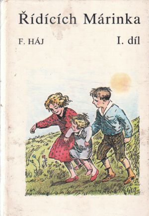 Řídících Márinka - 1. díl od Felix Háj