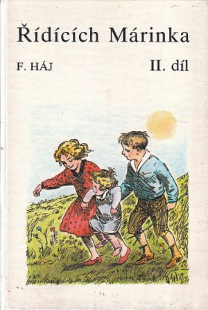 Řídících Márinka - 2. díl od Felix Háj