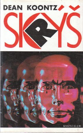 Skrýš od Dean Koontz