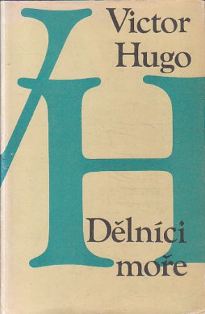 Dělníci moře od Victor Hugo