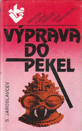 Výprava do pekel od S. Jaroslavcev