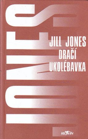 Dračí ukolébavka od Jill Jones