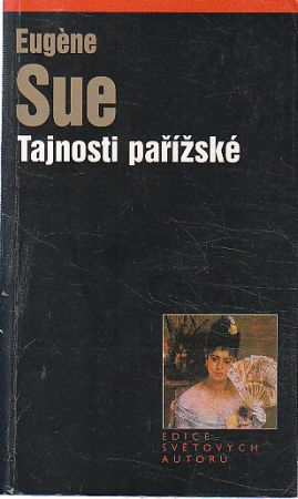 Tajnosti pařížské od Eugène Sue