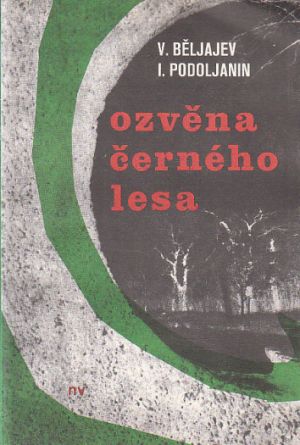 Ozvěna Černého lesa od Vladimir Pavlovič Beljajev