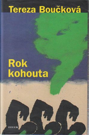Rok kohouta od Tereza Boučková