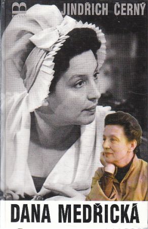 Dana Medřická od Jindřich Černý