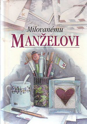 Milovanému manželovi od Helen Exley