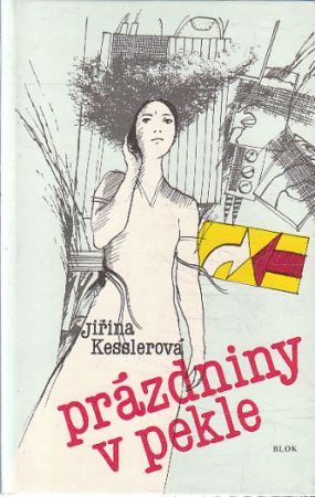 Prázdniny v pekle od Irena Kesslerová