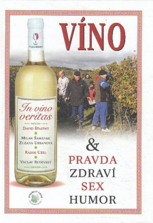 In vino veritas aneb Víno & pravda, zdraví, sex, humor od kolektiv autorů
