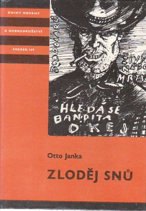 Zloděj snů  od Otto Janka