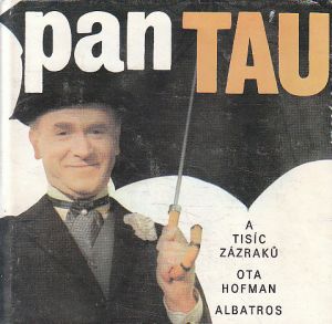 Pan Tau a tisíc zázraků od Ota Hofman