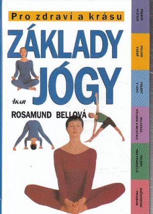 Základy jógy od Rosamund Bell