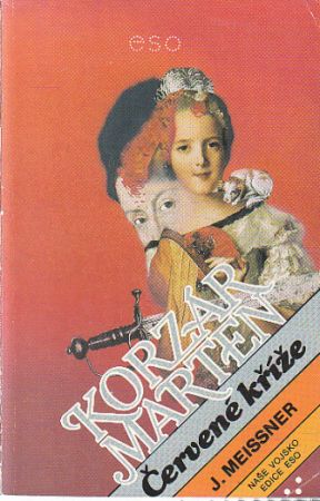 Korzár Marten - II. díl: Červené kříže od  Janusz Meissner