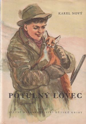 Potulný lovec od Karel Nový (p)