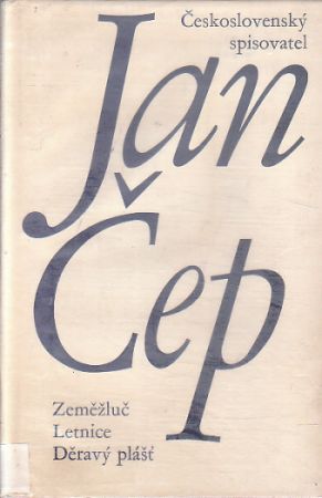 Zeměžluč / Letnice / Děravý plášť od Jan Čep