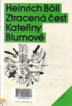 Ztracená čest Kateřiny Blumové od Heinrich Böll