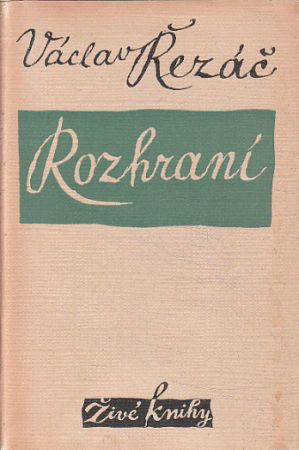 Rozhraní od Václav Řezáč