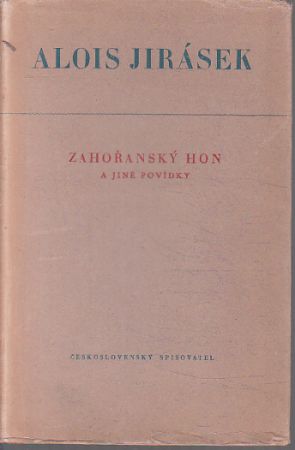 Zahořanský hon a jiné povídky od Alois Jirásek