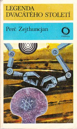 Legenda dvacátého století od Perč Zejthuncjan