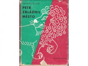 Petr zbáznil město