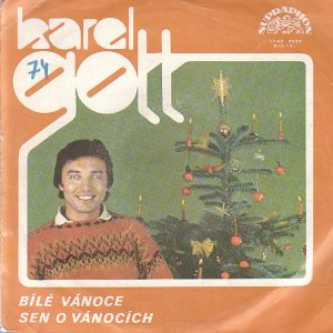 Karel Gott - Bílé vánoce, sen o vánocích