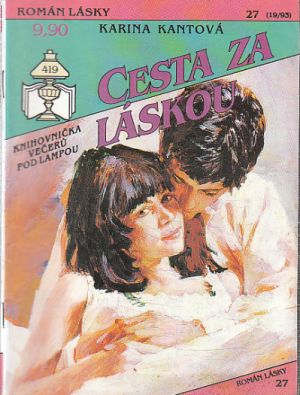 Román Lásky - Cesta za láskou.