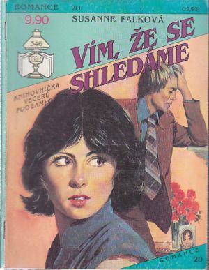 Romance - Vím, že se shledáme.