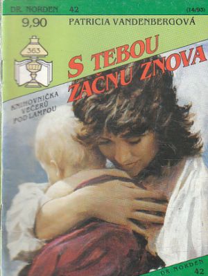 DR. Norden - S tebou začnu znova.