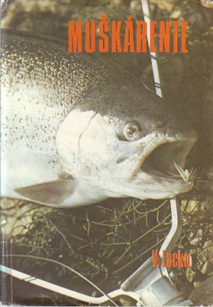 Muškárenie od Vladimír Lacko