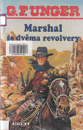 Marshal se dvěma revolvery od Gert Fritz Unger