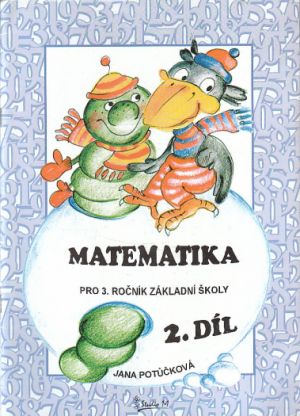 Matematika pro 3. ročník základní školy (2. díl)