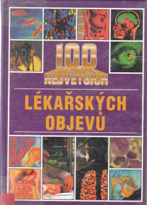 100 největších lekařských objevů