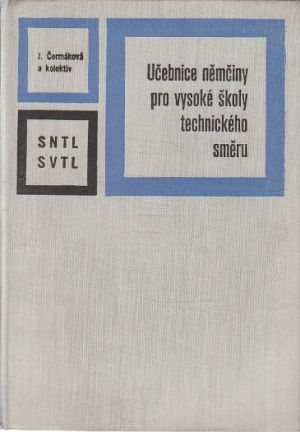 Učebnice němčiny pro vysoké školy technického směru. od J. Čermáková.