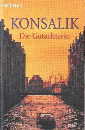 Die Gutachterin od Konsalik.