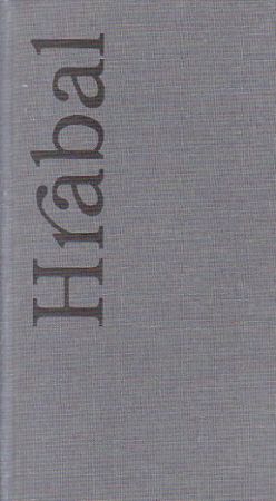 Slavnosti sněženek od Bohumil Hrabal