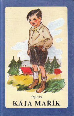 Školák Kája Mařík I. - II. díl od Felix Háj (p)