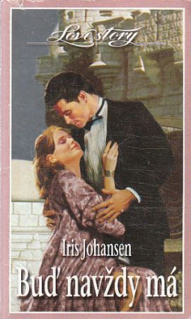 Buď navždy má od Iris Johansen
