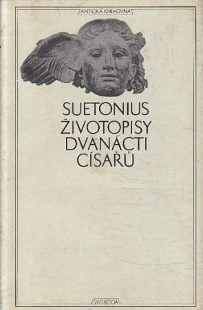 Životopisy dvanácti císařů od Gaius Suetonius Tranquillus