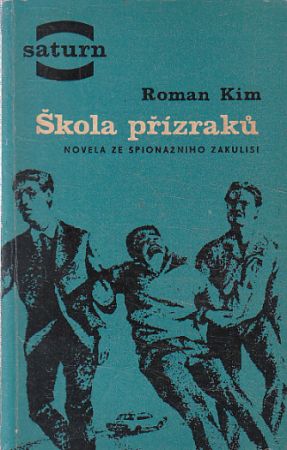 Škola přízraků od Roman Nikolajevič Kim 