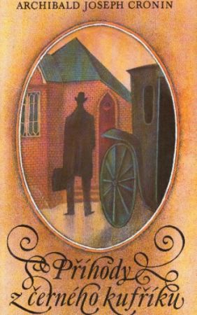 Příhody z černého kufříku od Archibald Joseph Cronin