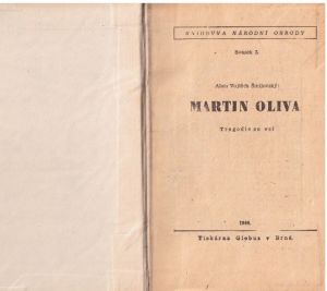 Martin Oliva od Alois Vojtěch Šmilovský