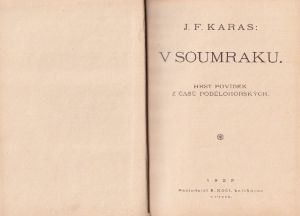 V soumraku od J. F. Karas.