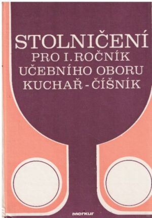 Stolničení pro I. ročník učebního oboru kuchař - číšník.