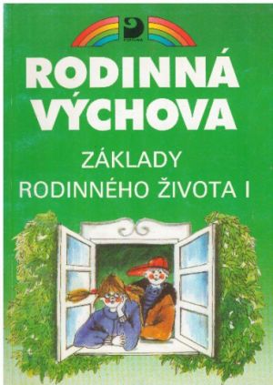 Základy rodinného života I od Jana Marhounová