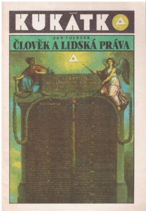 Člověk a lidská práva od Jan Tuláček