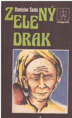 Zelený drak od Stanislav Šusta - MAGNET g