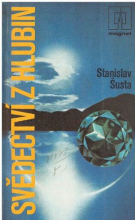 Svědectví z hlubin od  Stanislav Šusta