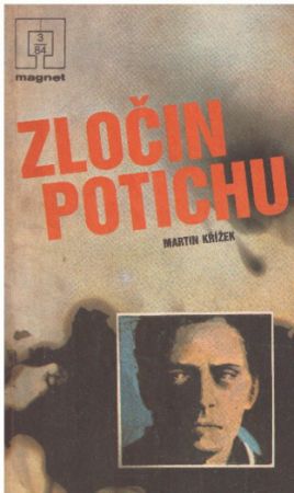 Zločin potichu od Martin Křížek. Magnet g