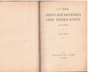 Srdce její zkvétalo vždy dvěma květy od František Xaver Svoboda