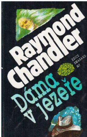 Dáma v jezeře od Raymond Chandler